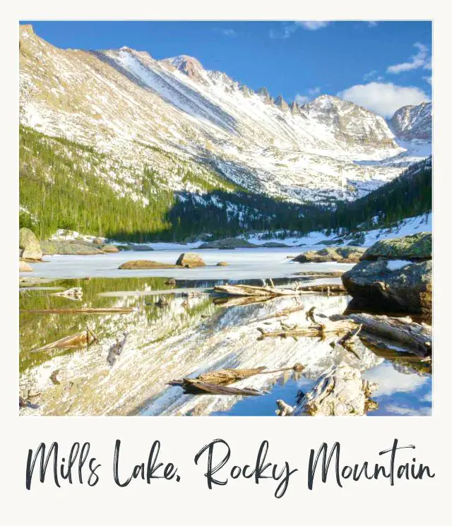 Best Hikes in Rocky Mountain National Park Mills Lake in Rocky Mountain National Park