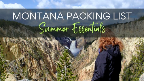 National Parks Packing Lists Montana Packing List Summer E Header