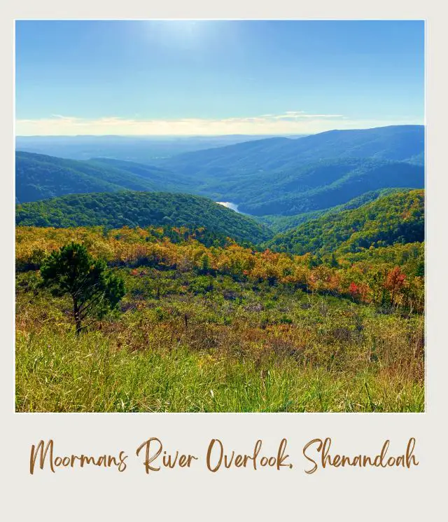 25 Best Overlooks on Skyline Drive Moormans River Overlook Shenandoah National Park
