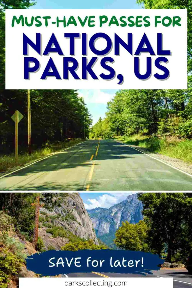 Must Have Passes for National Parks US