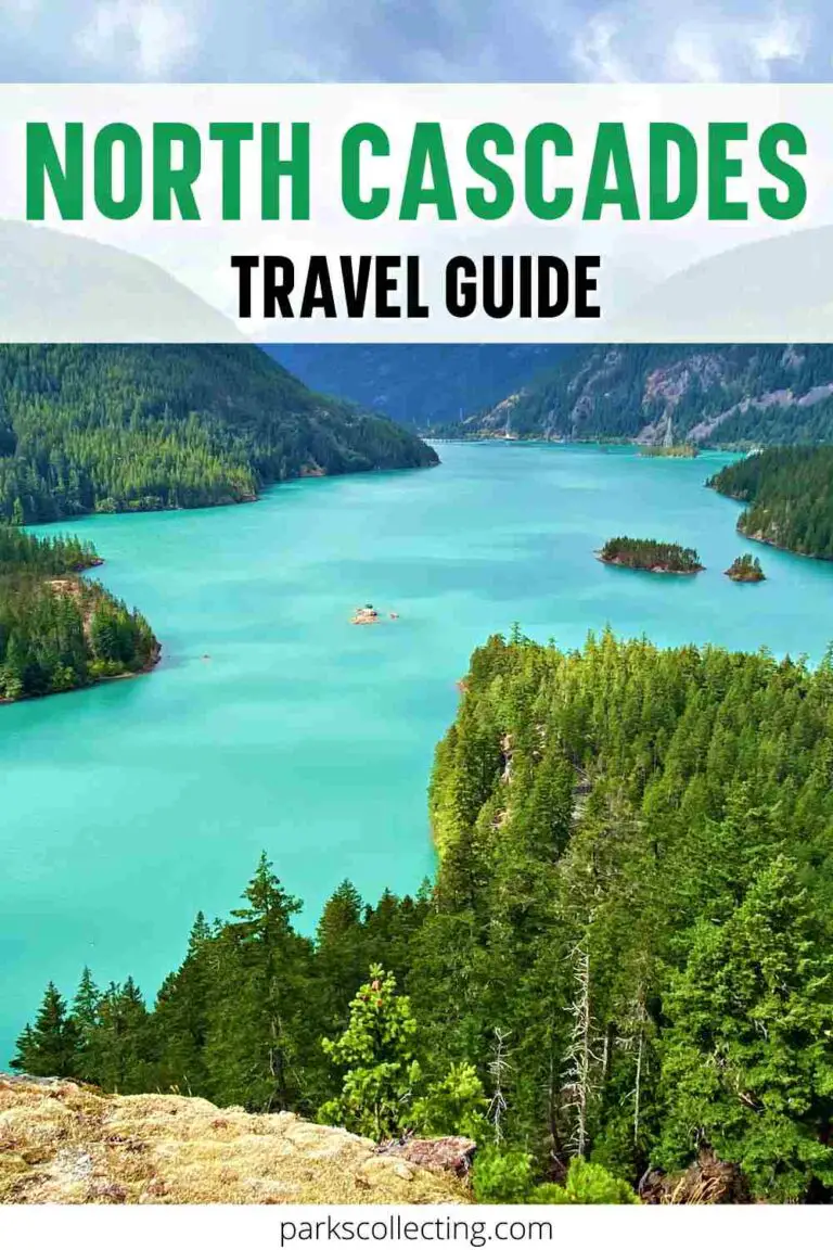 North Cascades National Park Guide