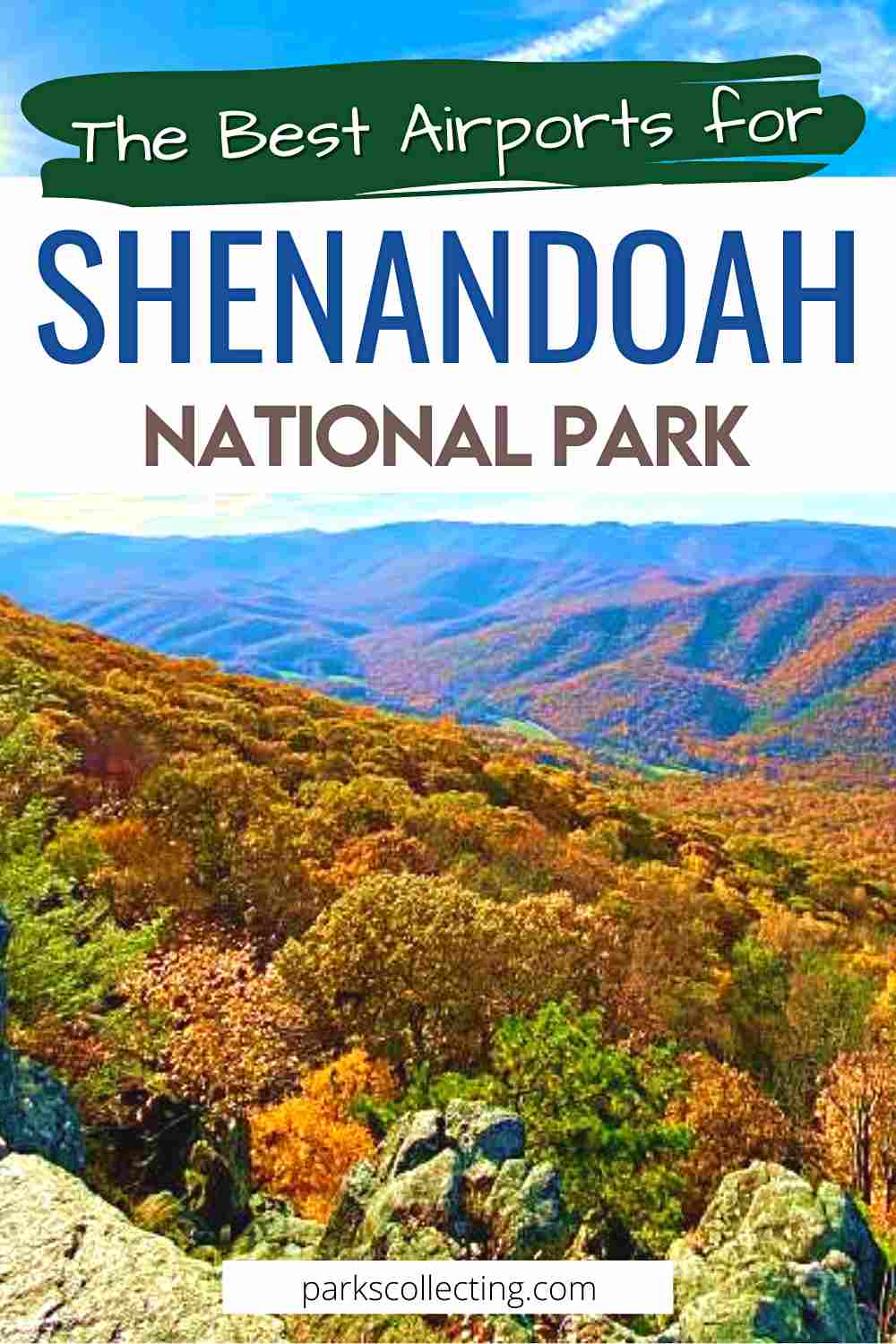The Closest Airport To Shenandoah National Park