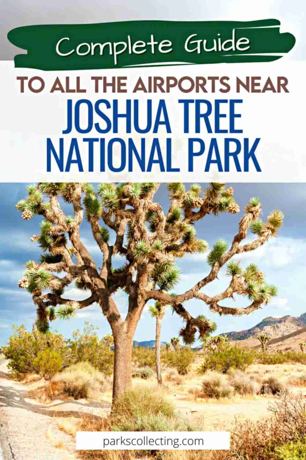 What Is The Closest Airport To Joshua Tree National Park?