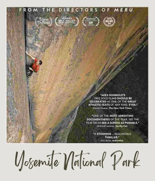 10 Fun Facts About Yosemite National Park A poster of the movie, titled Free Solo.