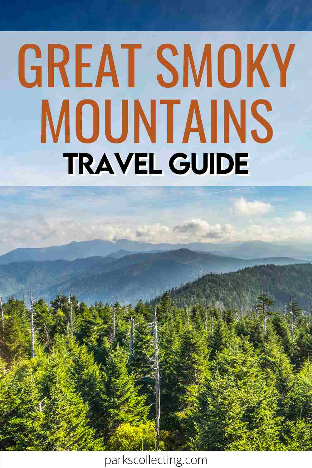 Great Smoky Mountains National Park Guide