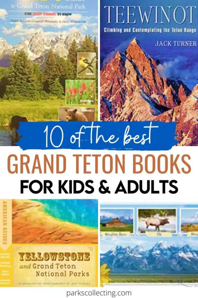 The Best Grand Teton Books_For Kids and Adults