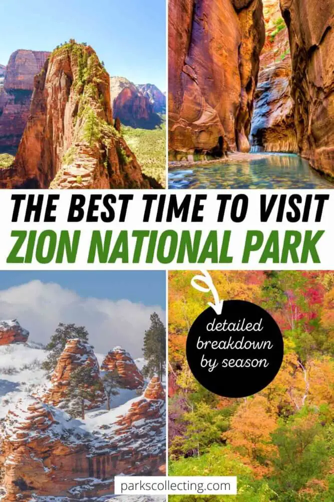 The Best Time to Visit Zion National Park