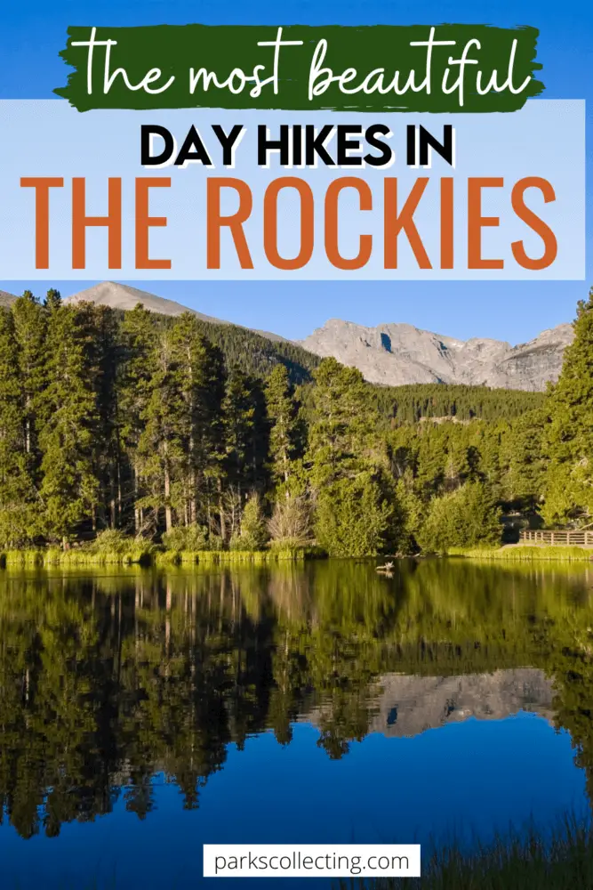 The Most Beautiful Hikes in The Rockies