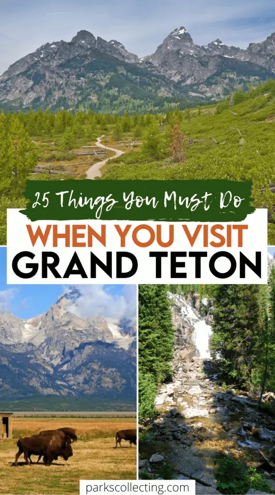 25 Best Things To Do In Grand Teton National Park Things You Must Do When You Visit Grand Teton National Park