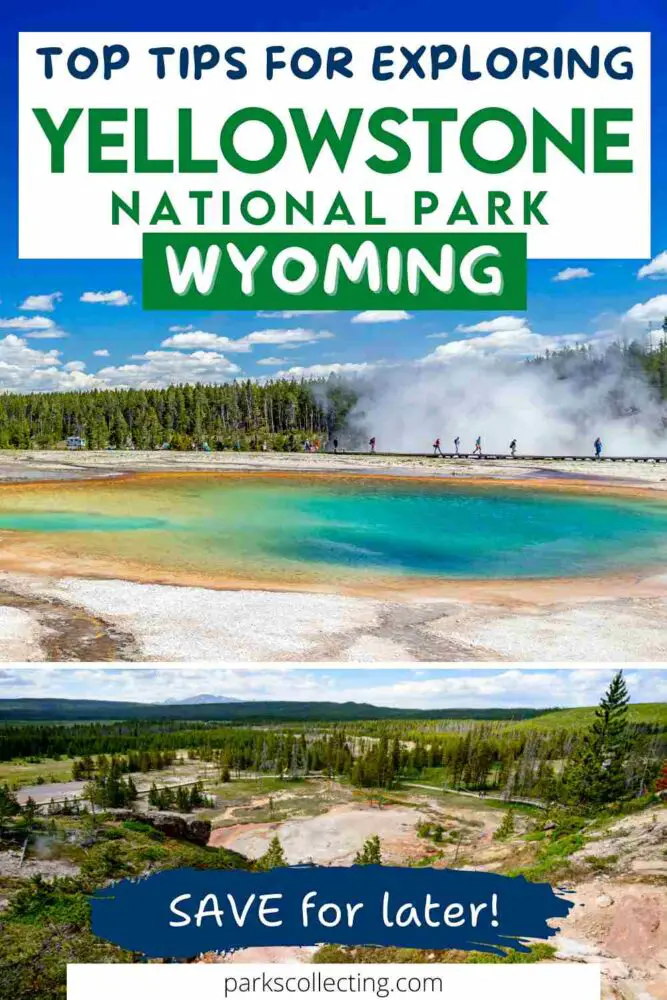 Top Tips for Exploring Yellowstone National Park Wyoming