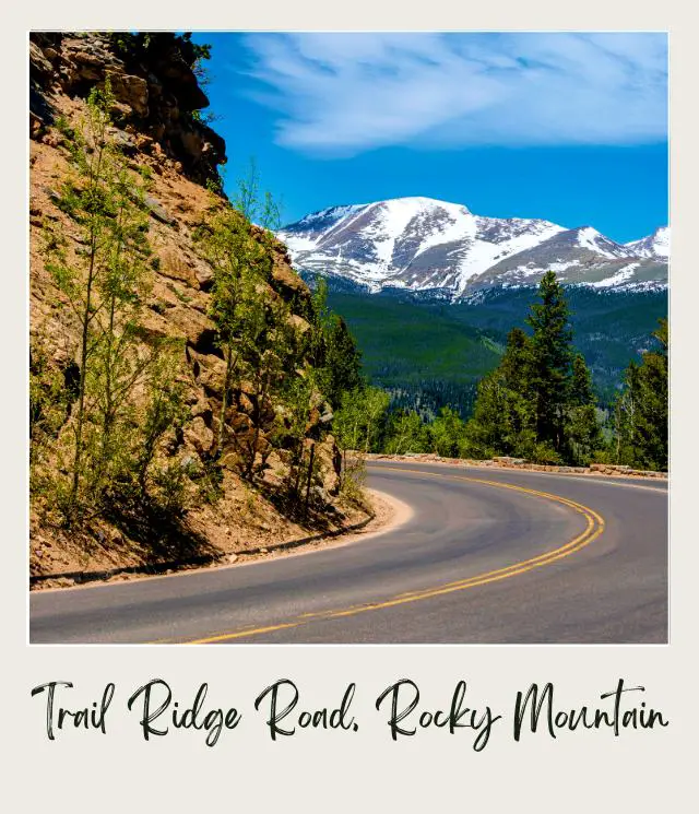 The Most Scenic Drives in America (National Parks Edition) Trail Ridge Road in Rocky Mountain National Park 1