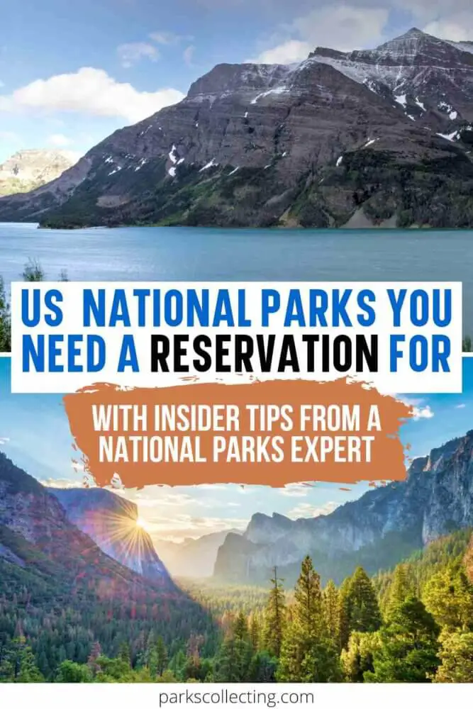 US National Parks You Need a Reservation For