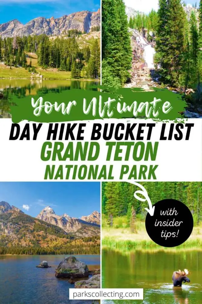 Ultimate Day Hike Bucket List Grand Teton National Park