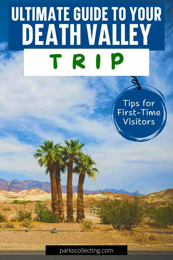 Ultimate Guide to Your Death Valley Trip Tips for First Time Visitors