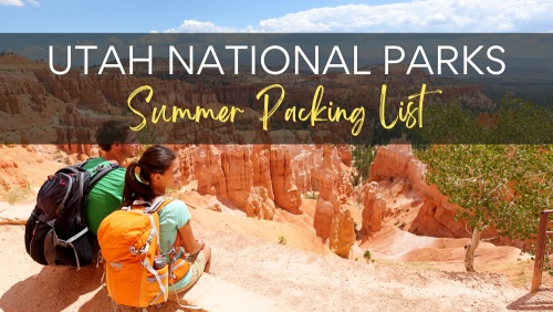 National Parks Packing Lists Utah NPS Packing List Summer Edition Header
