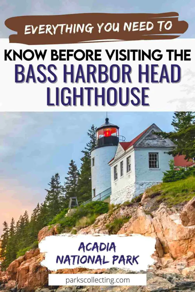 A photo of a white lighthouse near the cliff surrounded by trees, with the text that says EVERYTHING YOU NEED TO KNOW BEFORE VISITING THE BASS HARBOR HEAD LIGHTHOUSE ACADIA NATIONAL PARK
