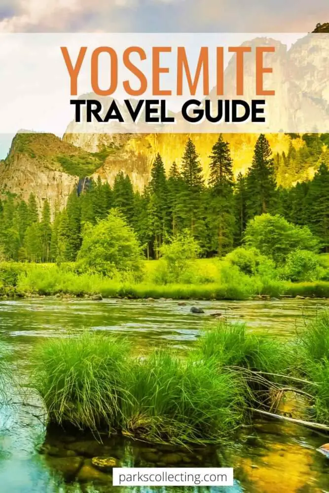 Yosemite National Park Guide