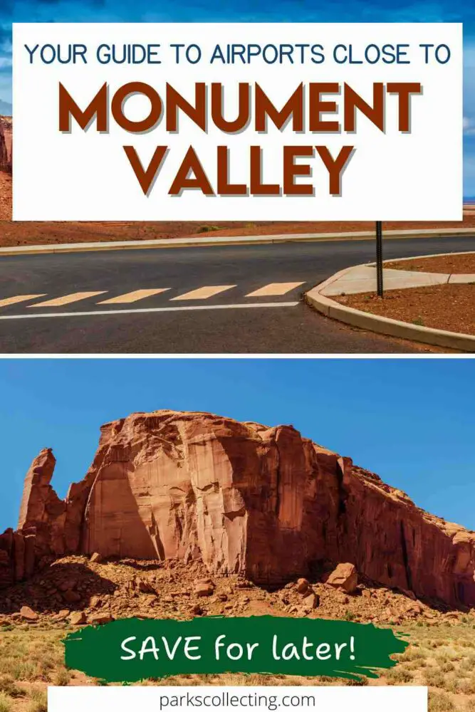 Your Guide to Airports Close to Monument Valley Utah