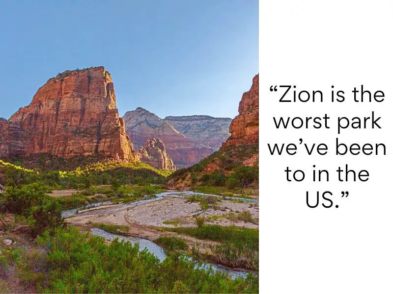 Zion National Park bad reviews 2 Zion is the worst park